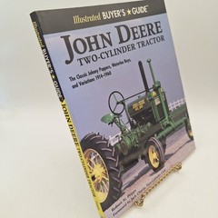 John Deere Two-Cylinder Tractor Guide ~ Robert N Pripps – 1992 PB