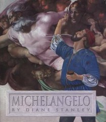 Michelangelo – Paperback By Stanley, Diane – GOOD