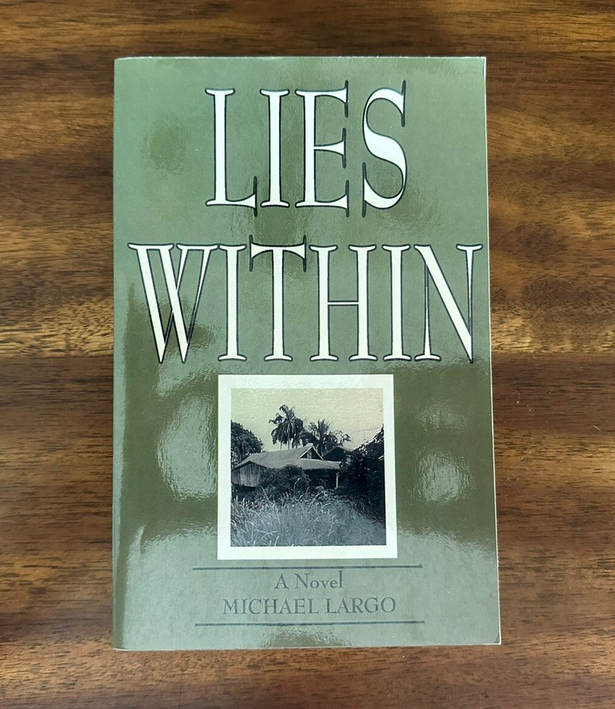 Lies Within by Michael Largo (1999, Trade Paperback)