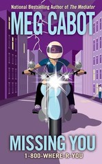 Missing You (1-800-Where-R-You, Book 5)