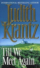 Till We Meet Again – Paperback By JUDITH KRANTZ – GOOD