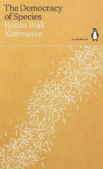 Robin Wall Kimmerer The Democracy of Species (Paperback) Green Ideas (UK IMPORT)