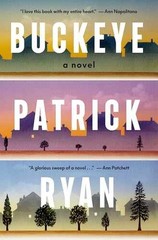 Buckeye: A Novel – Hardcover, by Ryan Patrick – Very Good u