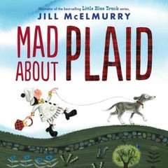 Mad About Plaid – Hardcover By McElmurry, Jill – VERY GOOD