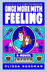 Once More with Feeling : A Novel Paperback Elissa Sussman