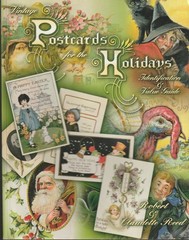 Vintage Postcards for the Holidays Paperback Robert,, Claudette Reed 290 pages