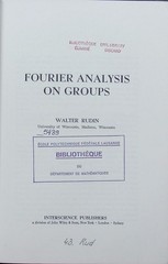 Fourier analysis on groups Walter Rudin. Interscience tracts in pure and 2507651