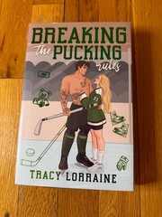 Baddies Book Box – Breaking The Pucking Rules by Tracy Lorraine