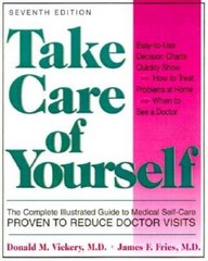 Take Care of Yourself: The Complete Illustrated Guide to Medical Se – GOOD