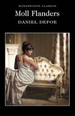 Moll Flanders (Wordsworth Classics) – Paperback By Daniel Defoe – GOOD