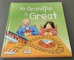 My Grandpa Is Great by Parragon Inc., Hardcover Great Condition