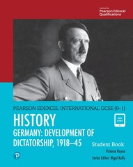 Edexcel International GCSE (9-1) History Development of Dictatorship by Payne
