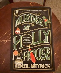 Murder at Holly House by Denzil Meyrick (2025, Trade Paperback)