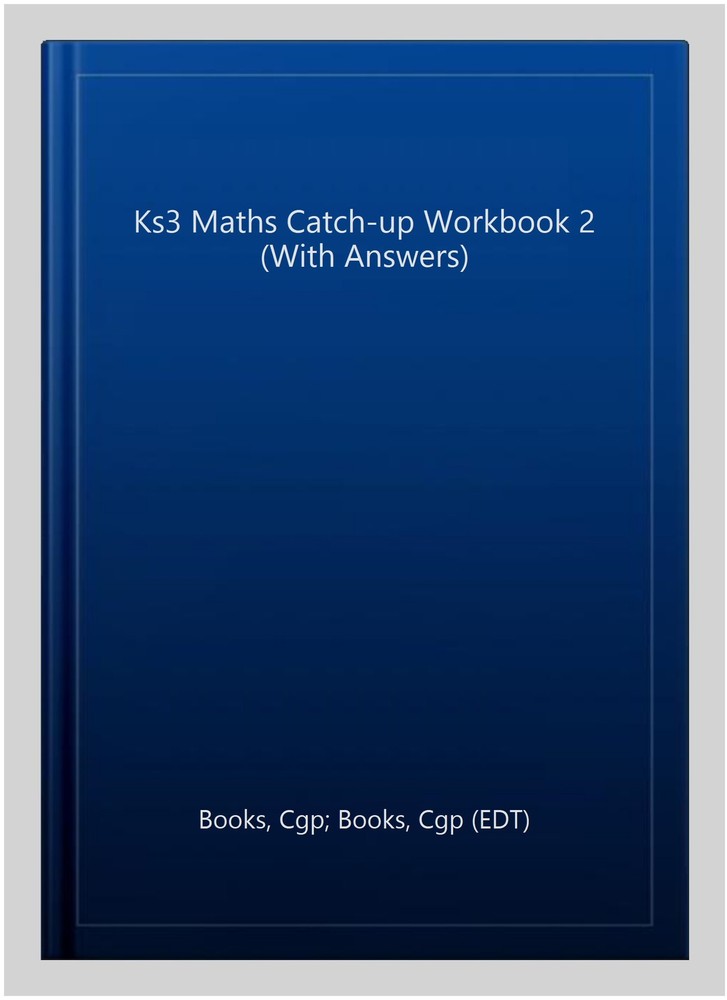 Ks3 Maths Catch-up Workbook 2 (With Answers), Paperback by Books, Cgp; Books,…