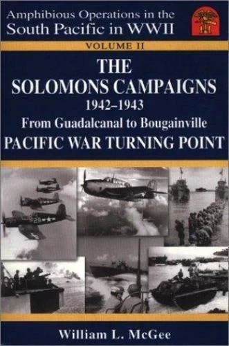 Solomons Campaigns, 1942-1943 Vol. 2