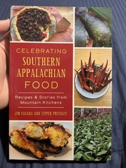 Celebrating Southern Appalachian Food : Recipes & Stories – Jim Casada
