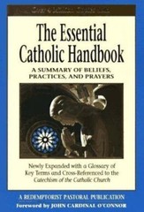 The Essential Catholic Handbook : A Summary of – 0892439106, Pastoral, paperback