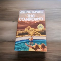 Compound, Hardcover by Rawle, Aisling