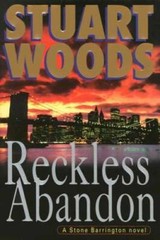 Reckless Abandon: A Stone Barrington Novel – Hardcover By Woods, Stuart – GOOD