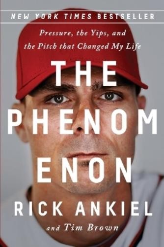 Rick Ankiel The Phenomenon (Paperback)