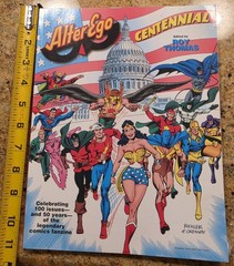 Alter Ego: Centennial, Thomas, Roy Thomas, Jim Amash,