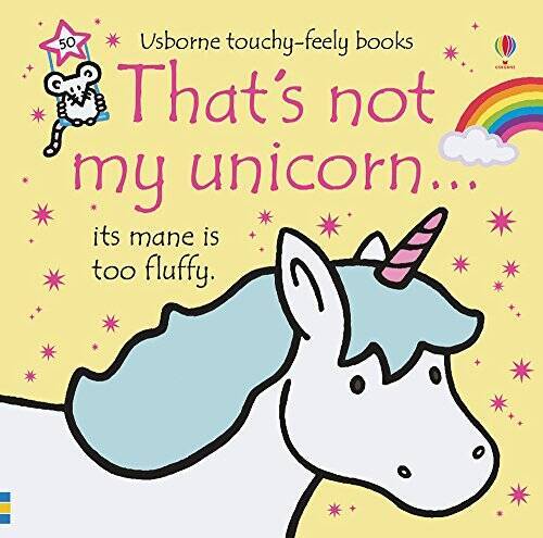 That’s Not My Unicorn – Board book By Fiona Watt – GOOD
