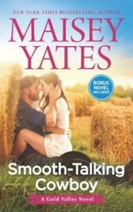 Smooth-Talking Cowboy (A Gold Valley Novel) – Mass Market Paperback – VERY GOOD