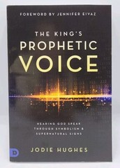 King’s Prophetic Voice Hearing God Speak Through Symbolism By Jodie Hughes