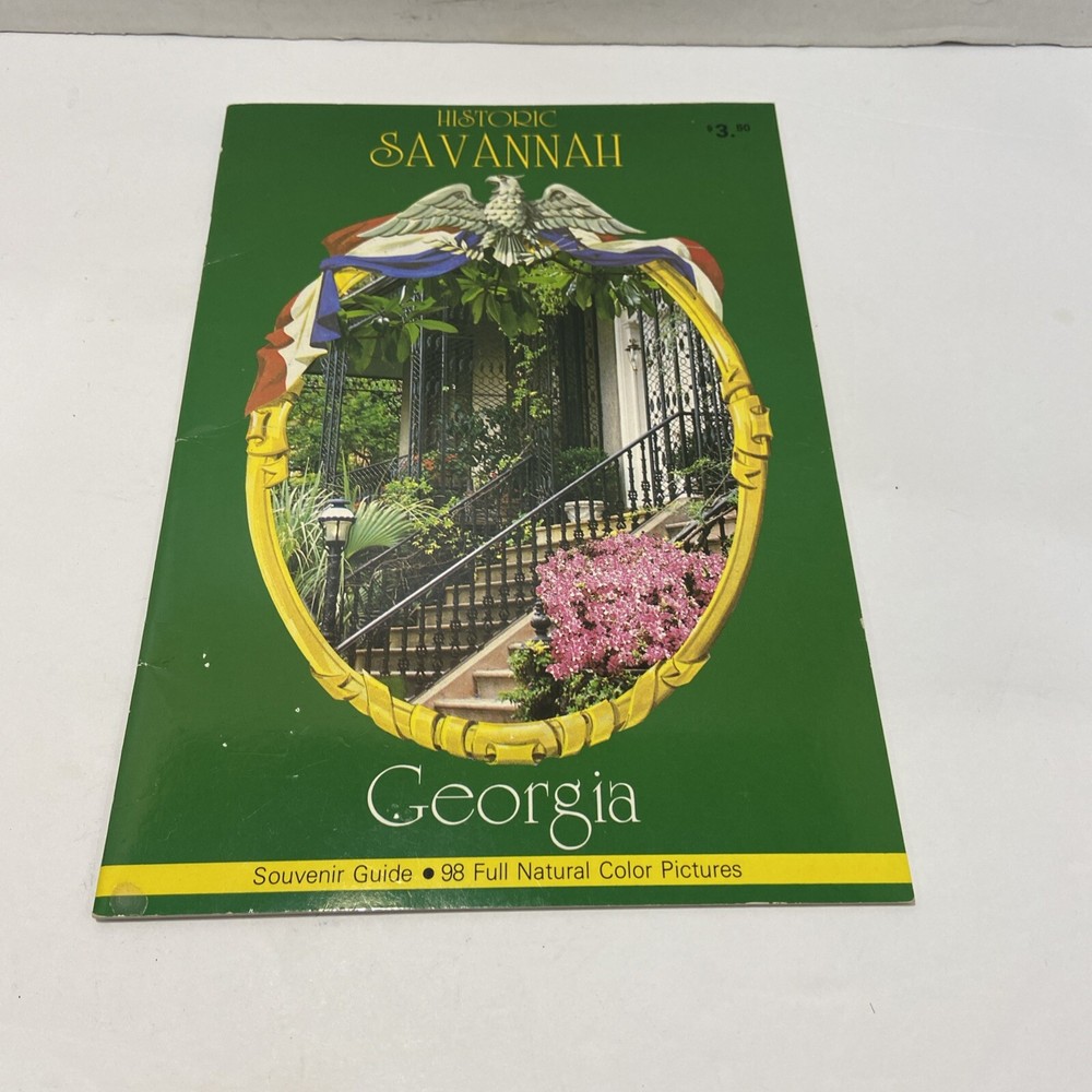 HISTORIC SAVANNAH GEORGIA SOUVENIR GUIDE PAPERBACK BOOK 32 Pages 7 X 10 INCHES
