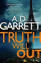 Truth Will Out Hardcover A. D. Garrett