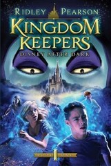 Kingdom Keepers: Disney After Dark; Kingd- paperback, 1423123115, Ridley Pearson