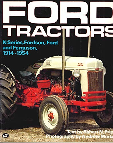 Ford Tractors 1914-1954 by Pripps, Robert N. Paperback / softback Book The Fast