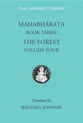 Mahabharata Book Three (Volume 4): The Forest (Clay Sanskrit Library) – GOOD