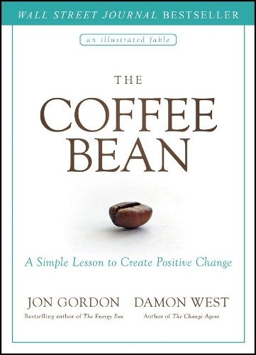 Jon Gordon Damon West The Coffee Bean (Hardback) Jon Gordon (UK IMPORT)
