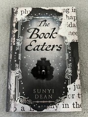 The Book Eaters (Sunyi Dean) – Illumicrate signed edition, brand new