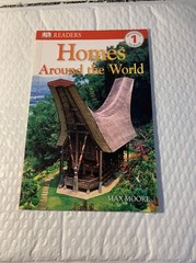 DK Readers Level 1 Ser.: Homes Around the World by Dorling Kindersley Publishing