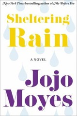 Sheltering Rain Paperback Jojo Moyes