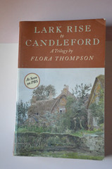 Lark Rise to Candleford by Flora Thompson (2008, Trade Paperback)