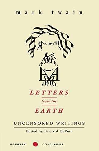 Letters from the Earth: – Paperback, by Mark Twain; Bernard – Very Good x