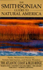 The Smithsonian Guides to Natural America: Atlantic Coast & the Blue Ridg – GOOD