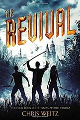 The Revival Hardcover Chris Weitz