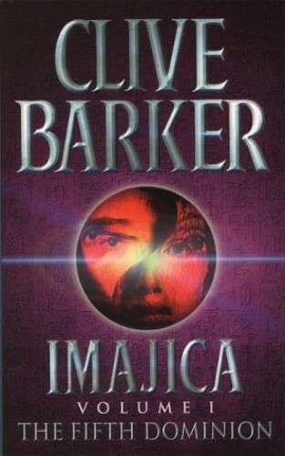 The Fifth Dominion: Imajica, Volume 1: v. 1 by Barker, Clive Paperback Book The