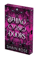 Behind Closed Doors: Deluxe Limited Edition by Shain Rose (149675817X) Paperback
