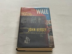 THE WALL John Hersey author Hiroshima 1950 Hardcover w/ DJ 1ST Edition SCARCE