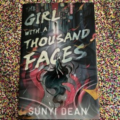 Broken Binding – The Girl with a Thousand Faces by Sunyi Dean