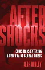 Aftershocks: Christians Entering a New Er- 9780736984102, paperback, Jeff Kinley