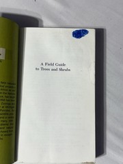 A Field Guide to Trees and Shrubs Peterson Field Guide Series George A Petrides