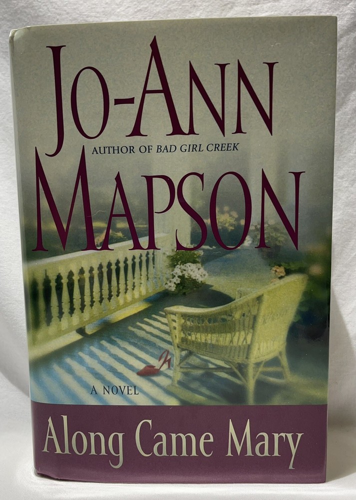 Along Came Mary a Novel By Jo-Ann Mapson Large Print 2003 Unabridged Dust Jacket