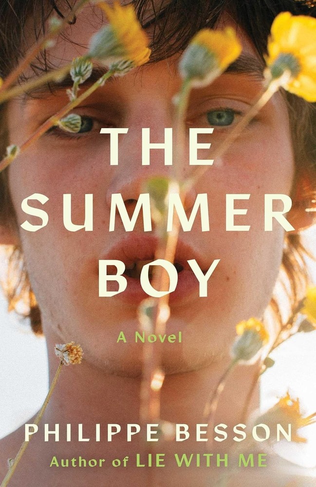 The Summer Boy Hardcover by Philippe Besson