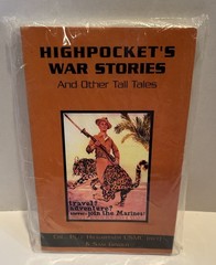 Highpocket’s War Stories and Other Tall Tales by Peter Hilgartner & Sam Ginder